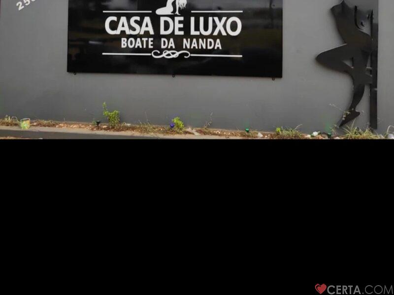 Casa de Luxo - Boate da Nanda